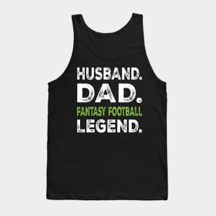 Husband Dad Fantasy Football Legend Tank Top